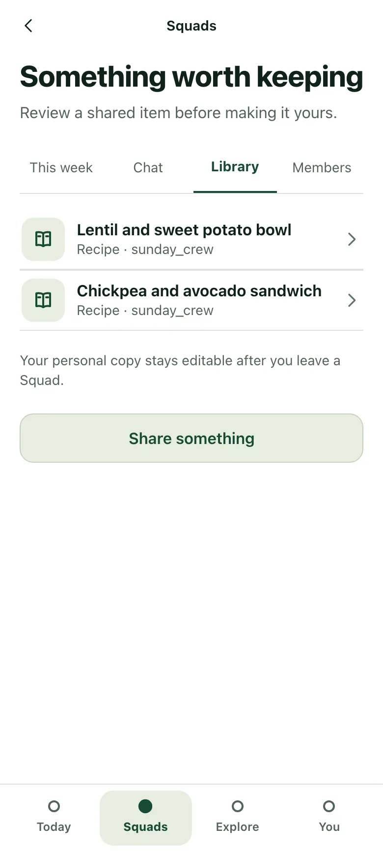 A Squad’s shared library with two shared recipes, a lentil and sweet potato bowl and a chickpea and avocado sandwich.